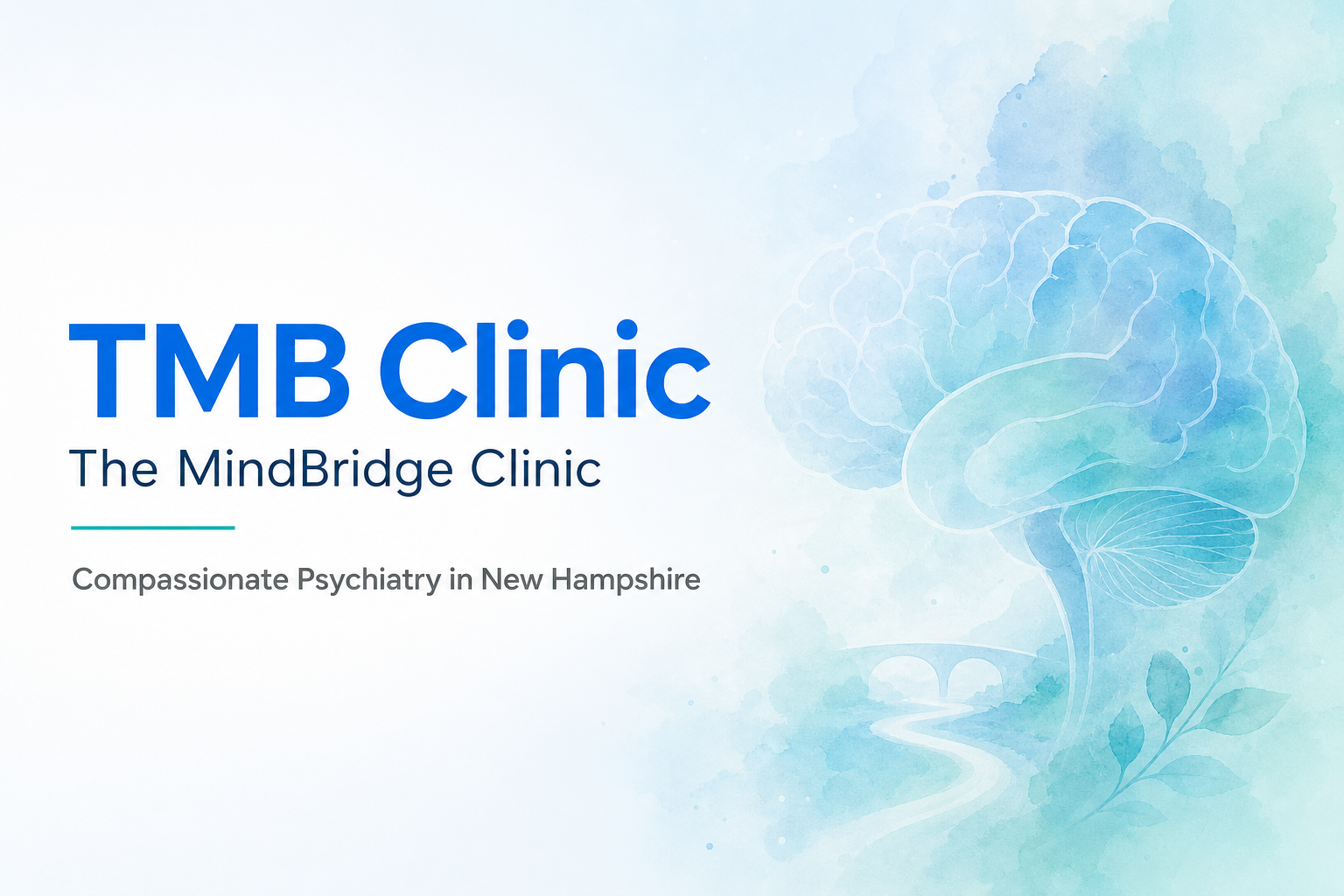 The Mindbridge Clinic - TMS Clinic in Manchester, NH